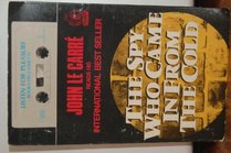 The Spy Who Came in from the Cold (Abridged Audio Cassette)