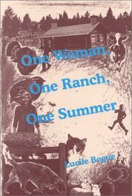 One Woman, One Ranch, One Summer