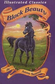 Black Beauty (Illustrated Classics)
