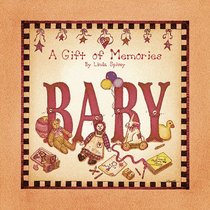 Baby: A Gift of Memories