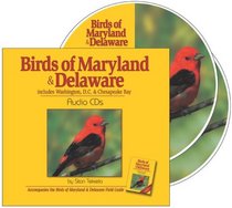 Birds of Maryland & Delaware Audio CDs: Includes Washington DC & Chesapeake Bay