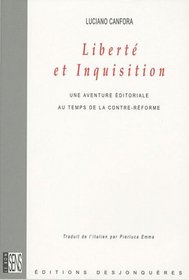 Liberté et Inquisition (French Edition)