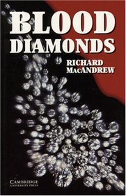 Cambridge English Readers. Blood Diamonds