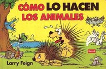 Como Lo Hacen Los Animales (Spanish Edition)
