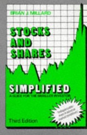 Stocks and Shares Simplified: A Guide for the Smaller Investor