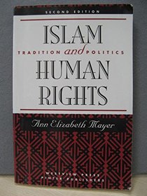 Islam and Human Rights: Tradition and Politics