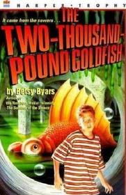 The Two-Thousand-Pound Goldfish (Large Print)