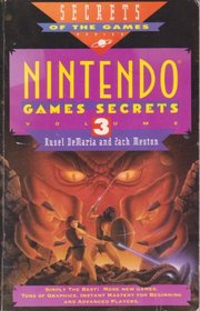 Nintendo Games Secrets, Volume 3 (Secret of the Game Series)