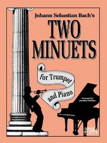 Bach's Two Minuets For Trumpet & Piano