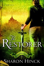 The Restorer (Sword of Lyric, Bk 1)