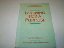 Learning for a Purpose: Participation in Education and Training by Adults from the Ethnic Minorities (National Educational Guidance Initiative)