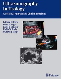 Ultrasonography in Urology: A Practical Approach to Clinical Problems