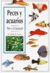 Peces y acuarios/A Basic Book of Aquariums: Ver Y Conocer (Animales De Compania) (Spanish Edition)