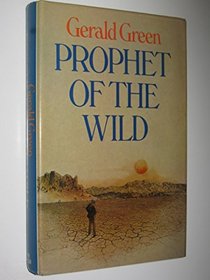 Prophet of the Wild