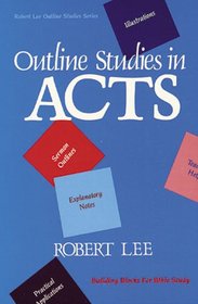 Outline Studies in Acts (Outline Studies Series)