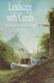 Landscape with Canals: The Second Part of His Autobiography (Sovereign)