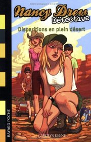Nancy Drew 6/Disparitions En Plein Desert (French Edition)