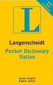 Langenscheidt Pocket Dictionary Italian (Langenscheidt Pocket Dictionaries)
