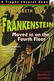 Frankenstein Moved In On The Fourth Floor (Large Print)
