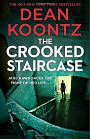 Crooked Staircase:Jane Hawk Thriller 3