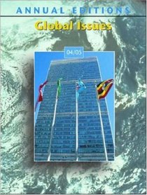 Annual Editions: Global Issues 04/05 (Annual Editions)