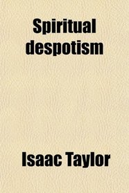 Spiritual despotism