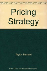 Pricing strategy: Reconciling customer needs and company objectives;
