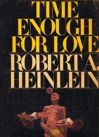 Time Enough for Love: The Lives of Lazarus Long