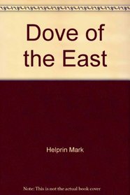 Dove of the East and Other Stories