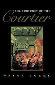 The Fortunes of the Courtier: European Reception of Castiglione's 