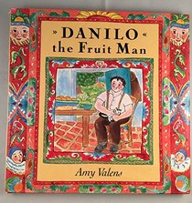 Danilo the Fruit Man