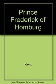 Prince Frederick of Homburg