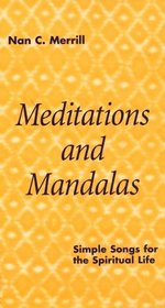 Meditations and Mandalas: Simple Songs for the Spiritual Life