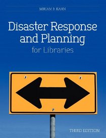 Disaster Response and Planning for Libraries