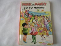 Mark and Mandy Go to Market