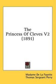 The Princess Of Cleves V2 (1891)