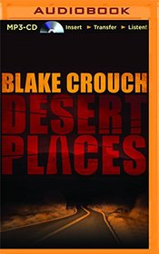 Desert Places: A Novel of Terror (Andrew Z. Thomas/Luther Kite)