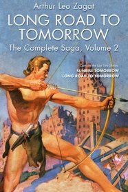 Long Road to Tomorrow: The Complete Saga, Volume 2 (Dikar and The Bunch)