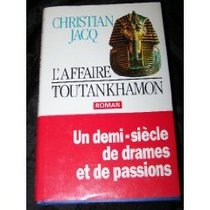 L'affaire Toutankhamon: Roman