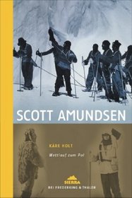 Scott, Amundsen.