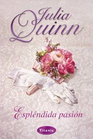 Esplendida pasion (Spanish Edition)