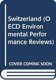 Switzerland (OECD Economic Surveys)