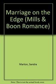 Marriage on the Edge