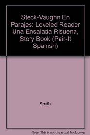 Una Ensalada Risuena, Story Book: Leveled Reader (Pair-It Spanish) (Spanish Edition)