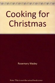 Cooking for Christmas