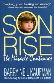 Son-Rise: The Miracle Continues
