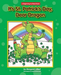 It's St. Patrick's Day, Dear Dragon (Beginning-to-Read; Dear Dragon)