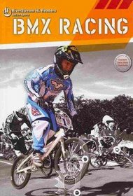 Bmx Racing (Action Sports Hi-Lo Readers)