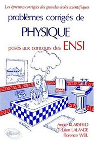 Problmes corrigs, physique, ENSI 1980-1982