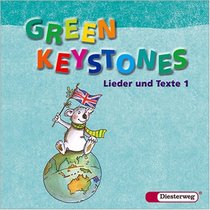 Green Keystones 1. 2 CDs. Lieder und Texte
